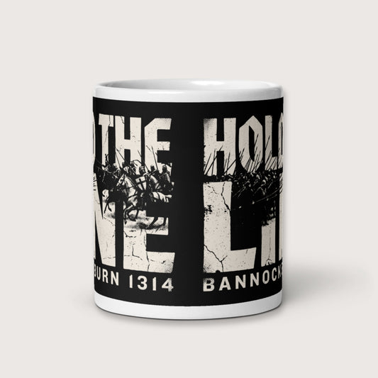 Hold The Line Bannockburn 1314 Mug - history buff gift by HistoHead