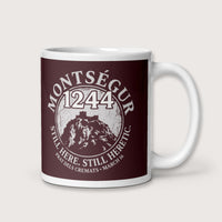 Montségur 1244 Still Here Still Heretic Mug - history buff gift by HistoHead