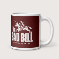 Big Bad Bill Invasion Tour Mug - history buff gift by HistoHead