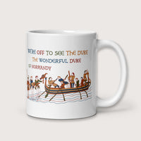Bayeux Tapestry We're Off to See the Duke Mug - history buff gift by HistoHead
