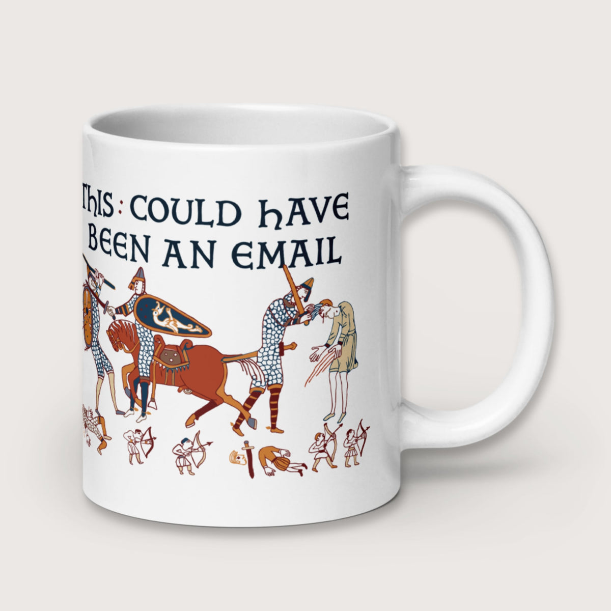 Bayeux Tapestry This Could Have Been an Email Mug - history buff gift by HistoHead