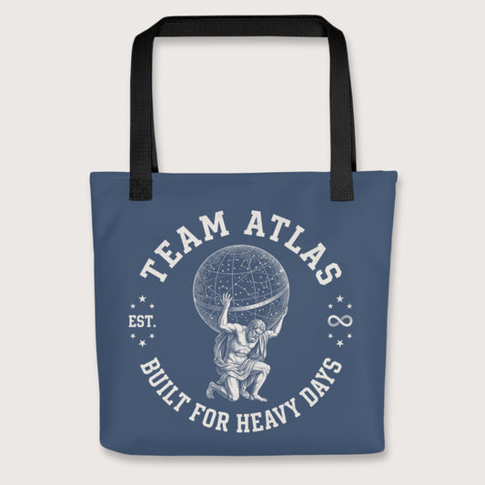 Black Team Atlas Built For Heavy Days Bag - history buff gift by HistoHead