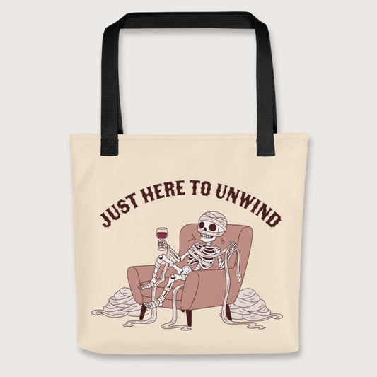 Black Just Here to Unwind Bag - history buff gift by HistoHead