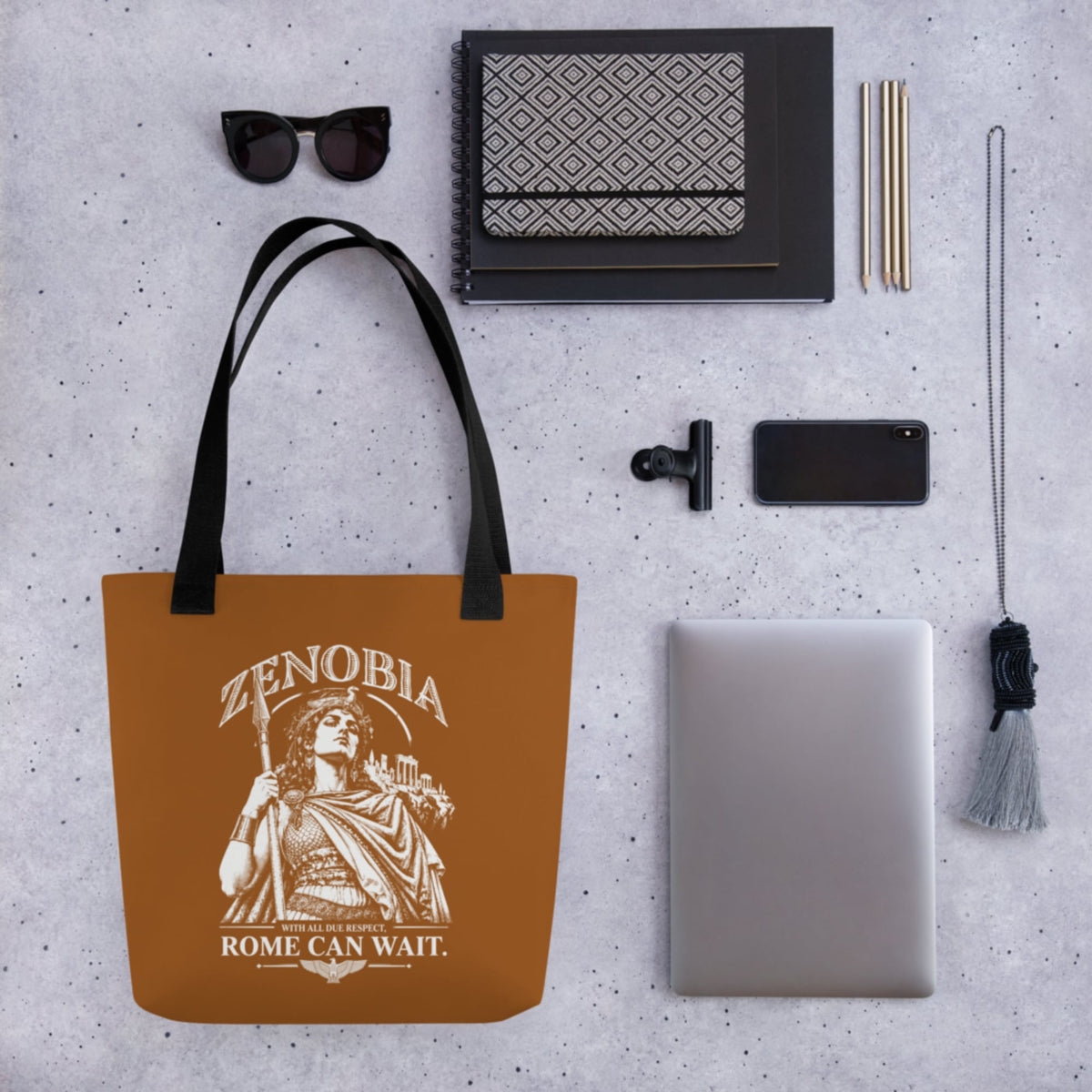 Zenobia With All Due Respect Rome Can Wait Bag - history buff gift by HistoHead