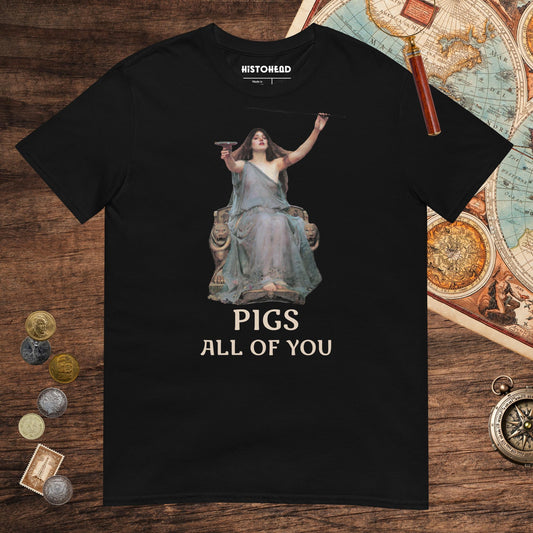 Black Circe Pigs All of You Tee - history buff gift by HistoHead