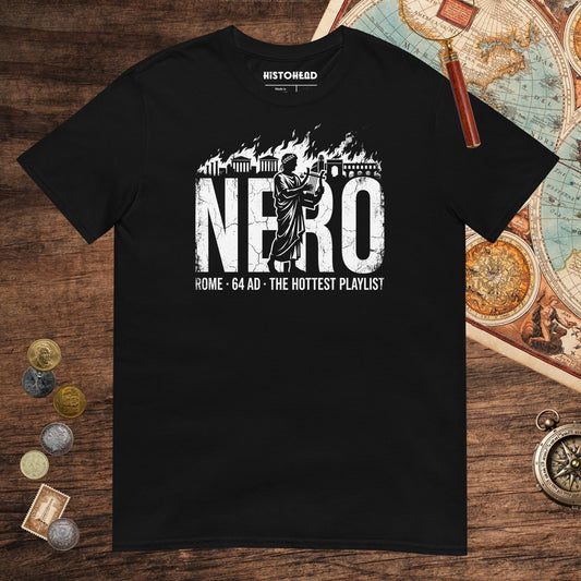 Black Nero's Hottest Playlist Tee - history buff gift by HistoHead