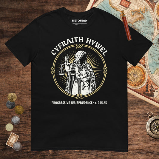 Black Cyfraith Hywel Progressive Jurisprudence Tee - history buff gift by HistoHead