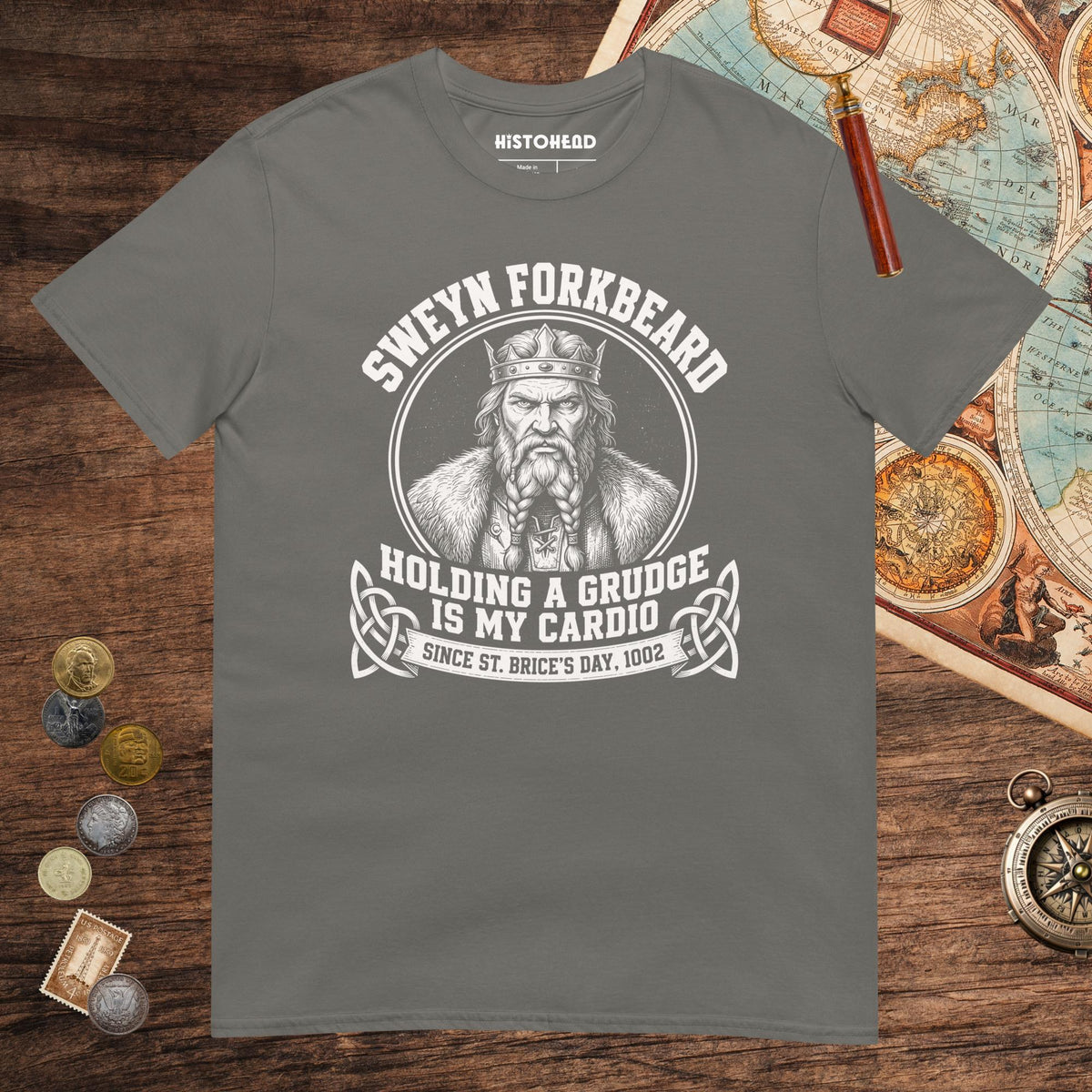 Charcoal Sweyn Forkbeard Holding a Grudge Is My Cardio Tee - history buff gift by HistoHead
