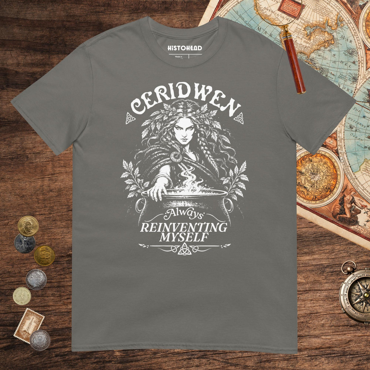 Charcoal Ceridwen Always Reinventing Myself Tee - history buff gift by HistoHead