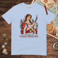 Light Blue Judith of Bethulia I'm Great at Conflict Resolution Tee - history buff gift by HistoHead