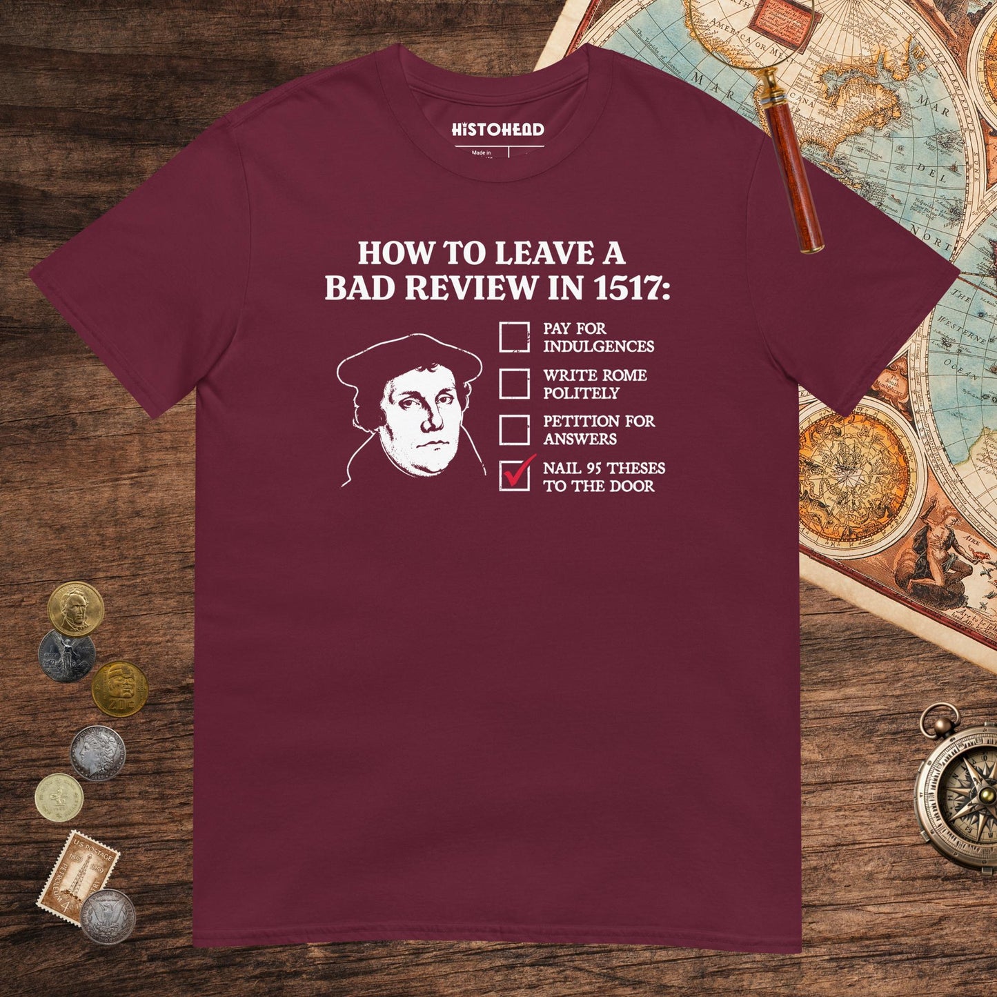 Maroon Martin Luther's Conflict Resolution Tee - history buff gift by HistoHead