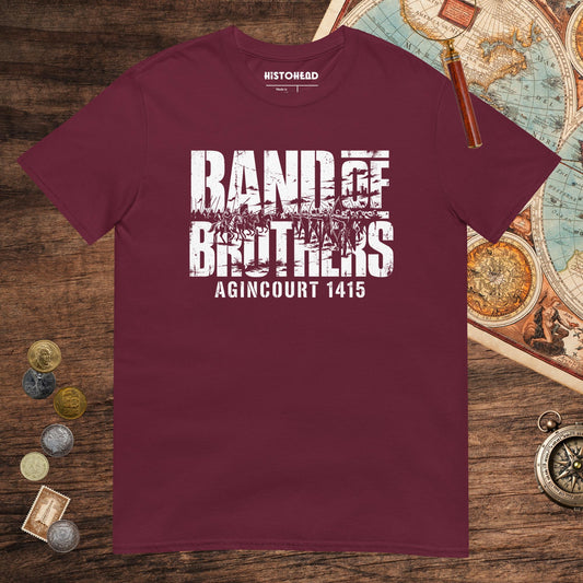 Maroon Band of Brothers Agincourt 1415 Tee - history buff gift by HistoHead