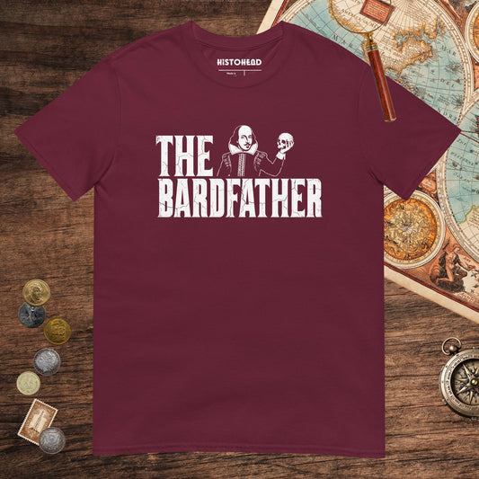 Maroon Shakespeare The Bardfather Tee - history buff gift by HistoHead