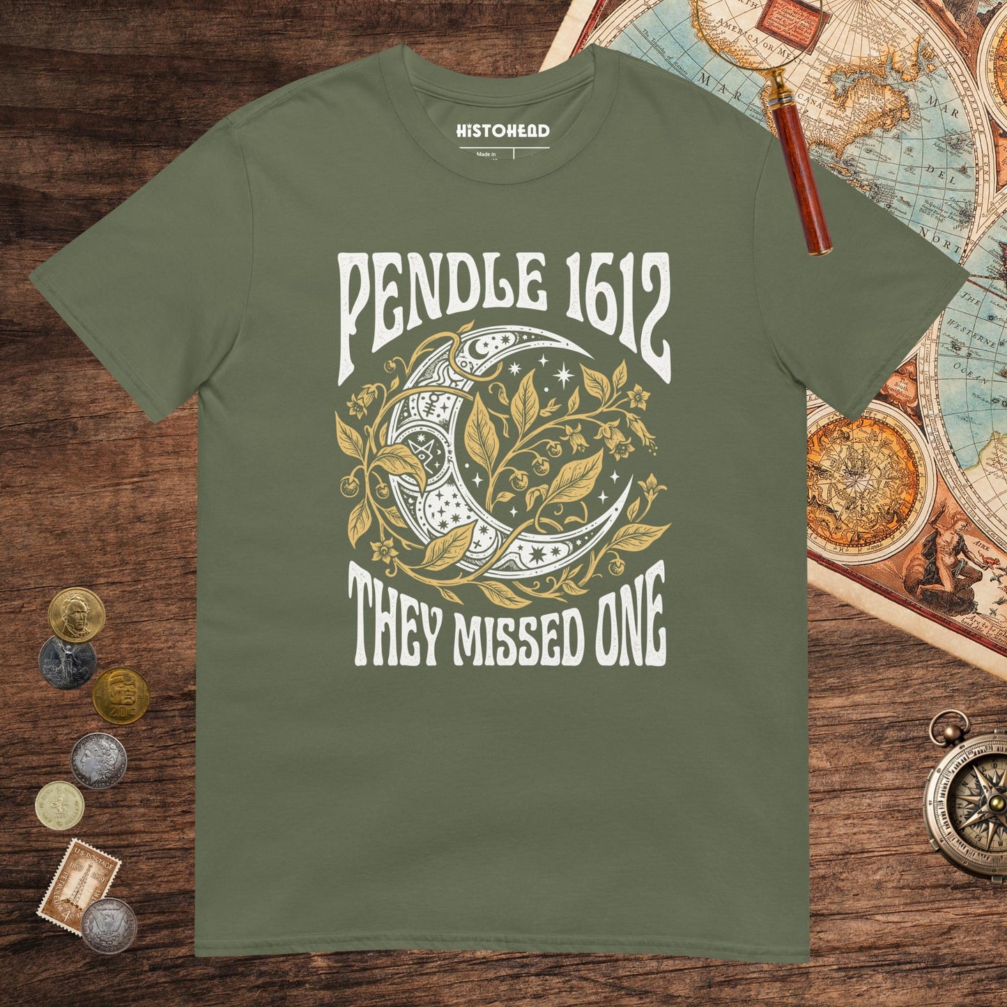 Military Green Pendle Witch Trials They Missed One Tee - history buff gift by HistoHead