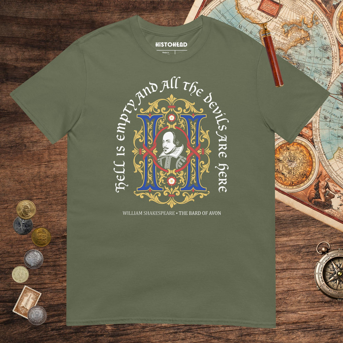 Military Green Shakespeare Hell Is Empty Tee - history buff gift by HistoHead