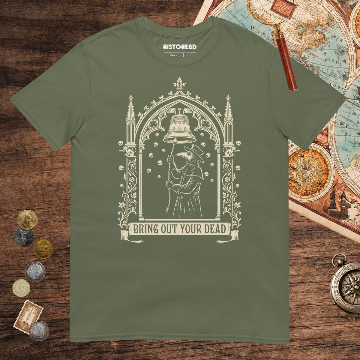 Military Green Bring Out Your Dead Tee - history buff gift by HistoHead