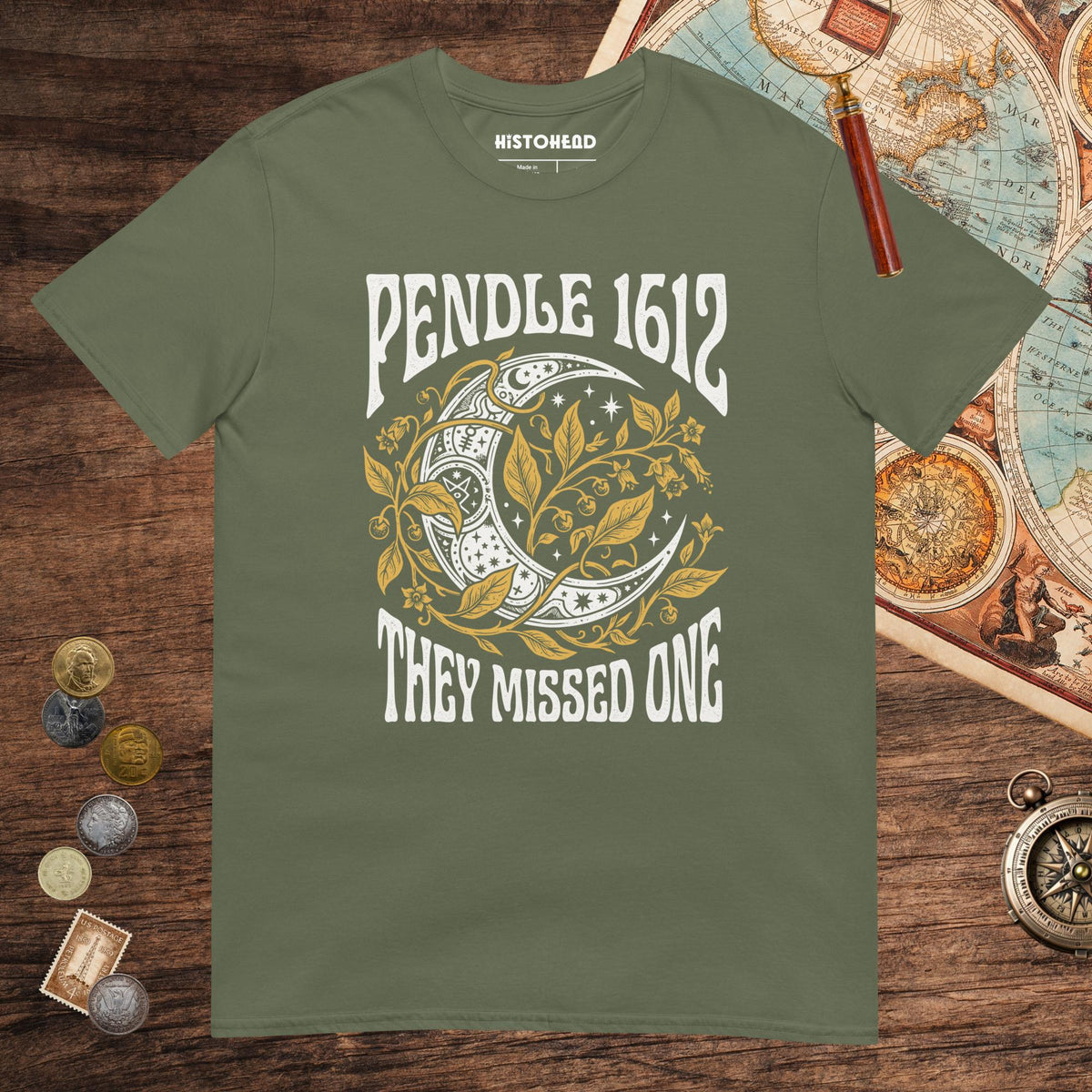 Military Green Pendle Witch Trials They Missed One Tee - history buff gift by HistoHead