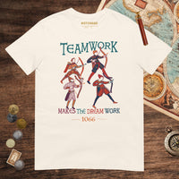 Natural Bayeux Tapestry Teamwork Makes the Dream Work Tee - history buff gift by HistoHead