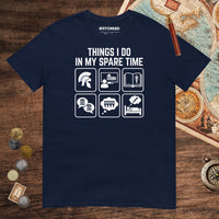 Navy Things I do in My Spare Time Tee - history buff gift by HistoHead