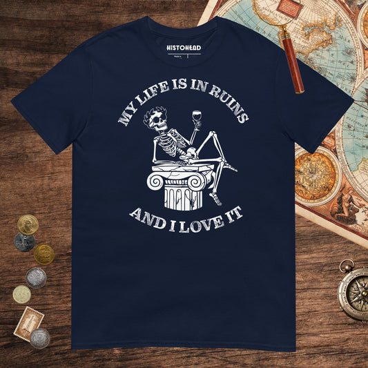 Navy My Life is in Ruins Tee - history buff gift by HistoHead