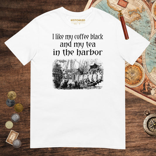 White Coffee Black Tea in the Harbor Tee - history buff gift by HistoHead
