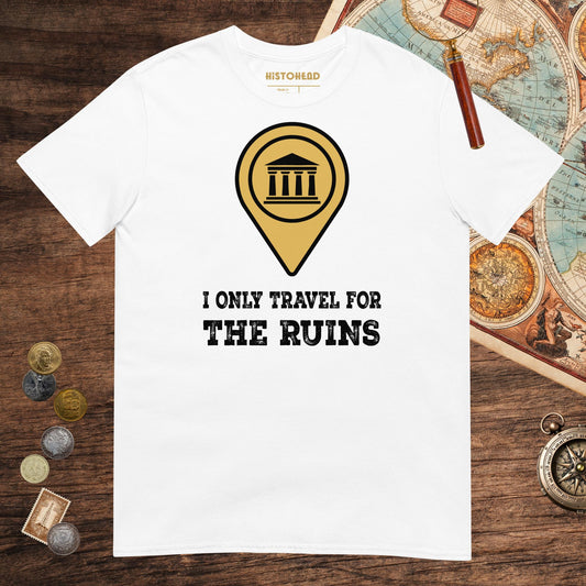 White Travel for the Ruins Tee - history buff gift by HistoHead