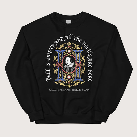 Black Shakespeare Hell Is Empty Sweatshirt - history buff gift by HistoHead