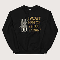 Black What Could Possibly Go Wrong in Old English Sweatshirt - history buff gift by HistoHead