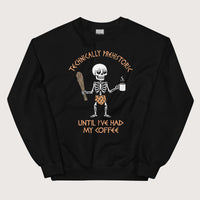 Black Until I've Had My Coffee Sweatshirt - history buff gift by HistoHead