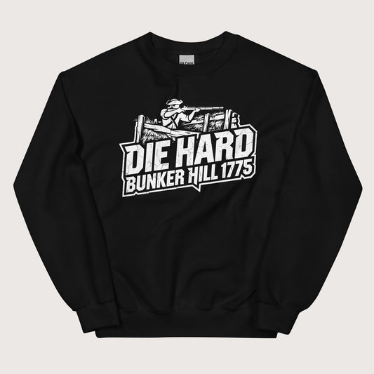 Black Die Hard Bunker Hill 1775 Sweatshirt - history buff gift by HistoHead