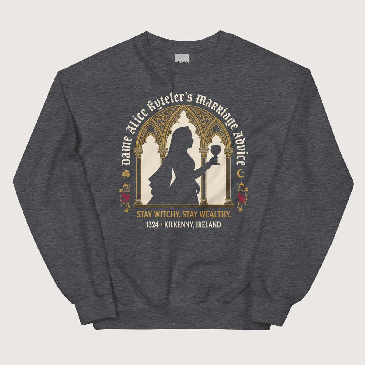 Dark Heather Alice Kyteler's Marriage Advice Sweatshirt - history buff gift by HistoHead