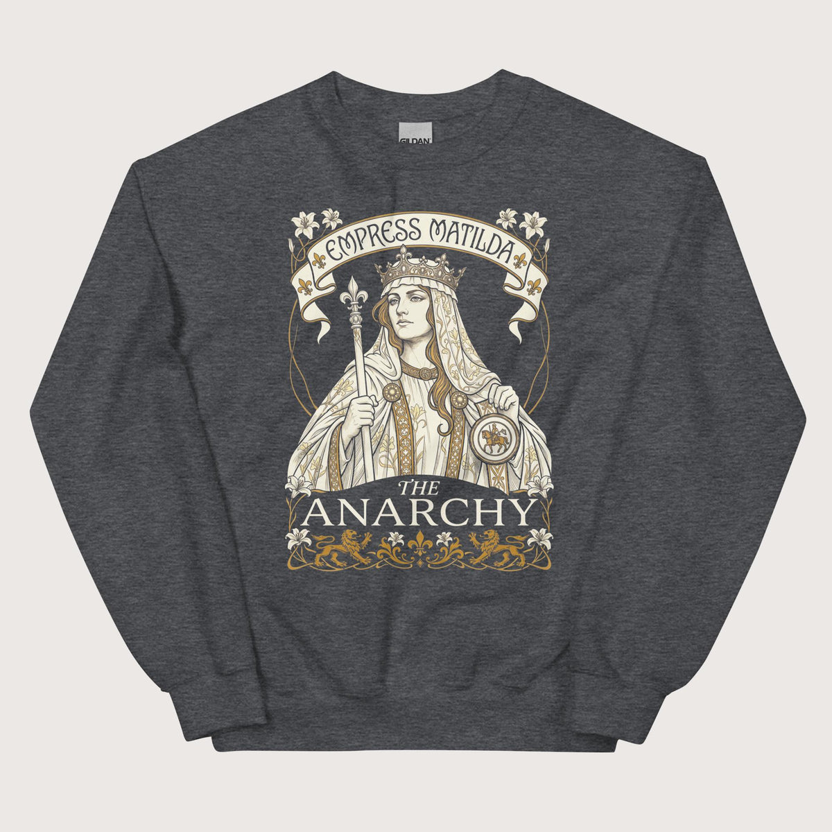 Dark Heather Empress Matilda The Anarchy Sweatshirt - history buff gift by HistoHead