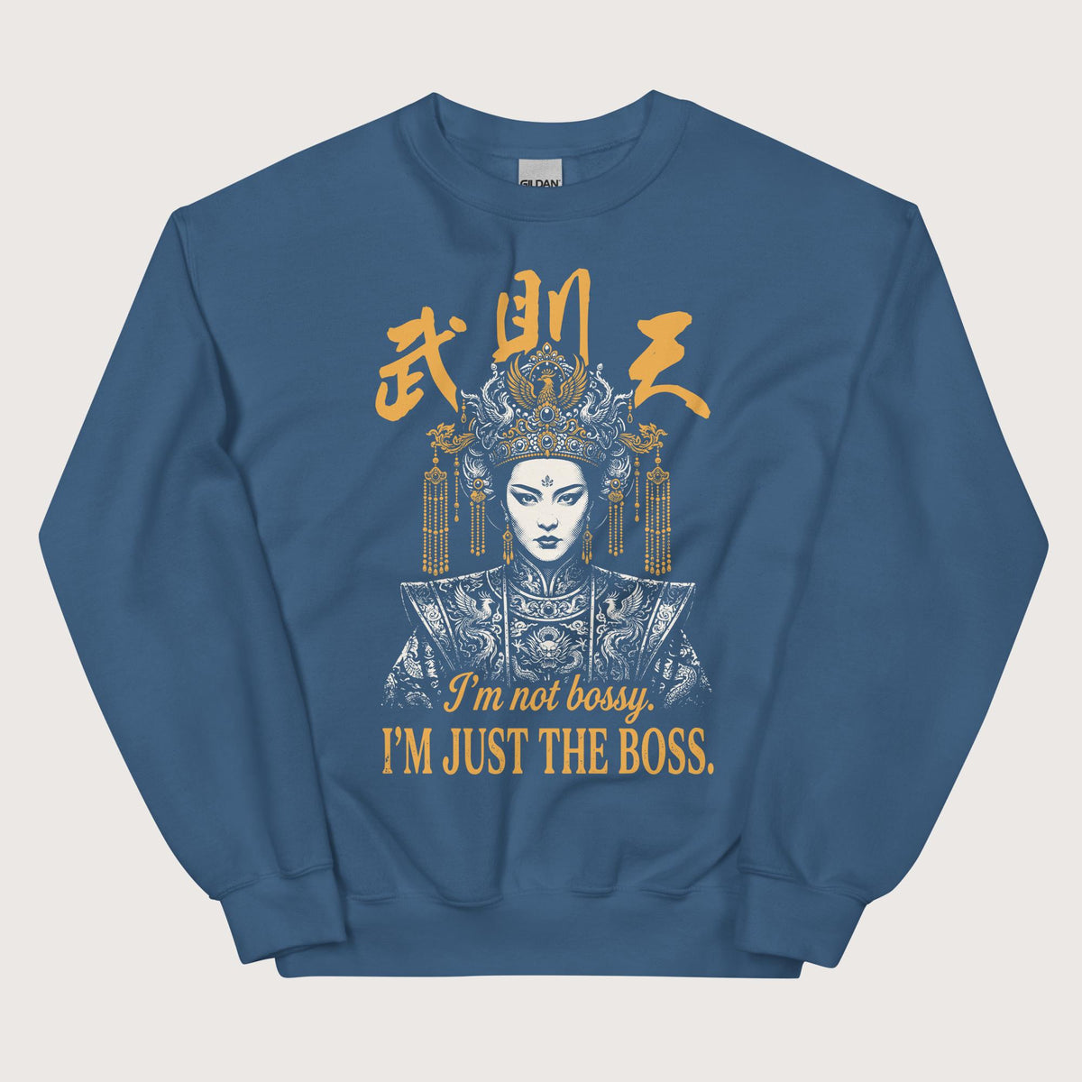 Indigo Blue Wu Zetian I'm Not Bossy Sweatshirt - history buff gift by HistoHead