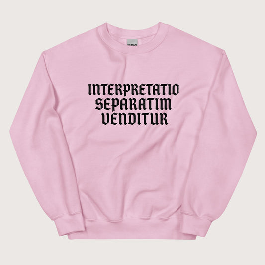 Light Pink Translation Sold Separately in Latin Sweatshirt - history buff gift by HistoHead