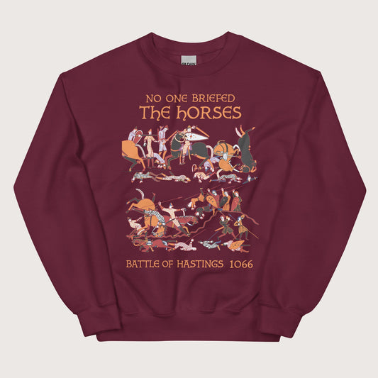 Maroon Bayeux Tapestry No One Briefed the Horses Sweatshirt - history buff gift by HistoHead
