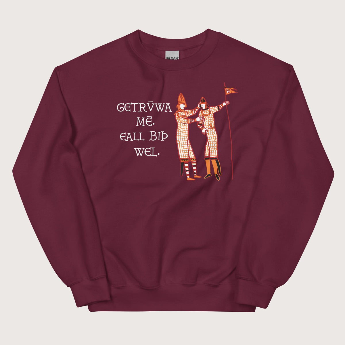 Maroon Bayeux Tapestry Trust Me Everything Will Be Fine Old English Sweatshirt - history buff gift by HistoHead