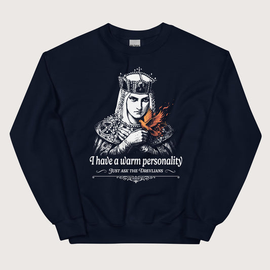 Navy Olga of Kiev I Have a Warm Personality Sweatshirt - history buff gift by HistoHead
