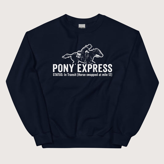 Navy Pony Express Sweatshirt - history buff gift by HistoHead
