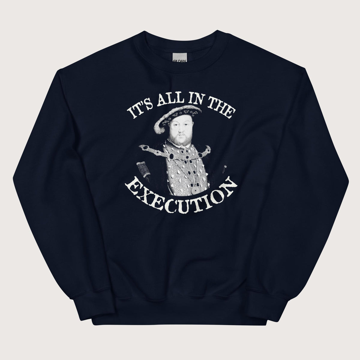 Navy Henry VIII Execution Sweatshirt - history buff gift by HistoHead