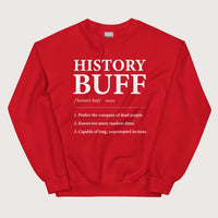 Red History Buff Definition Sweatshirt - history buff gift by HistoHead
