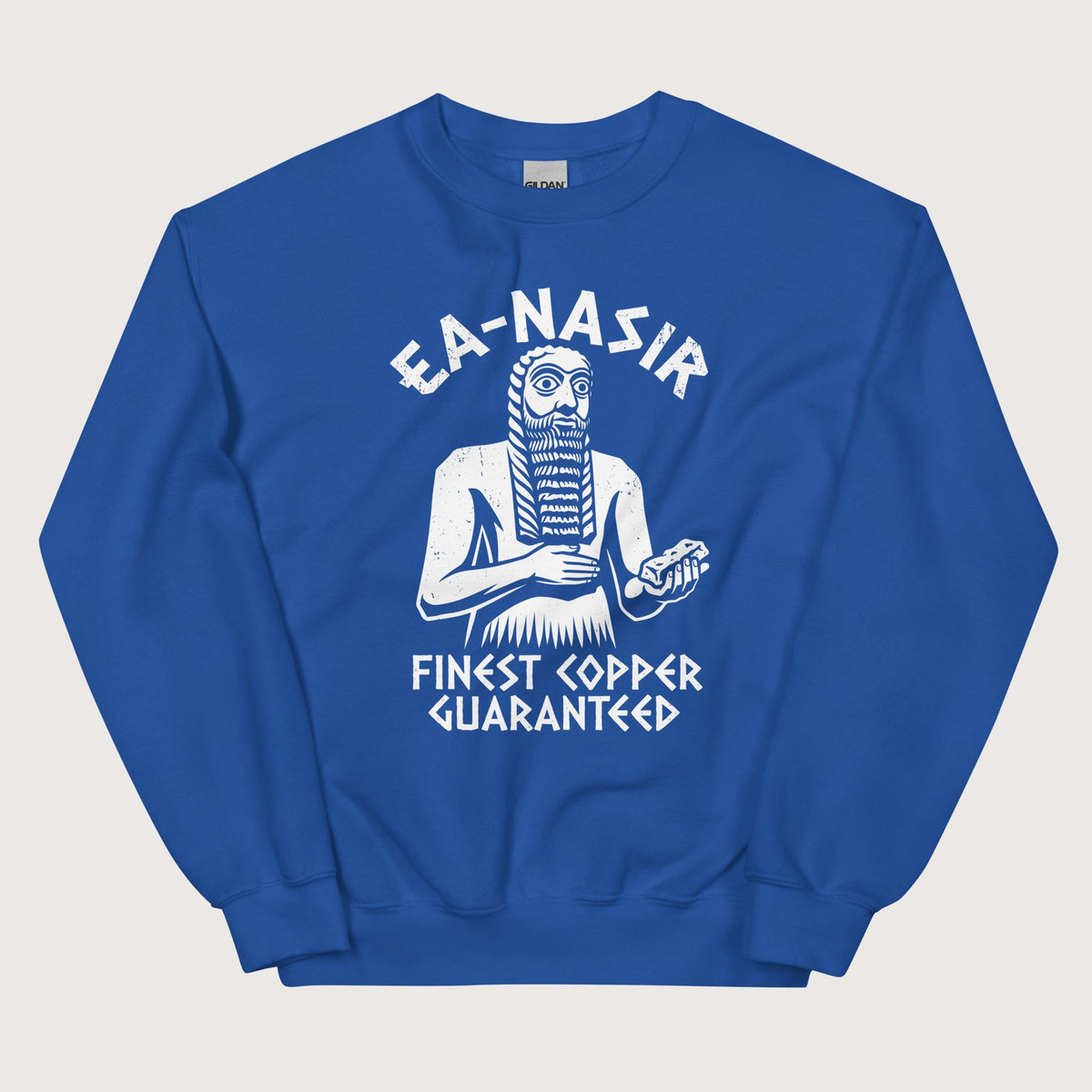 Royal Ea-Nasir Finest Copper Sweatshirt - history buff gift by HistoHead