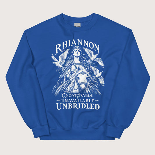 Royal Rhiannon Uncatchable Unavailable Unbridled Sweatshirt - history buff gift by HistoHead