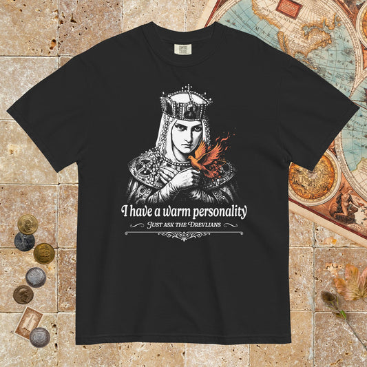 Black Olga of Kiev I Have a Warm Personality - Premium Tee - history buff gift by HistoHead