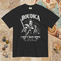 Black Boudica I Don't Back Down - Premium Tee - history buff gift by HistoHead
