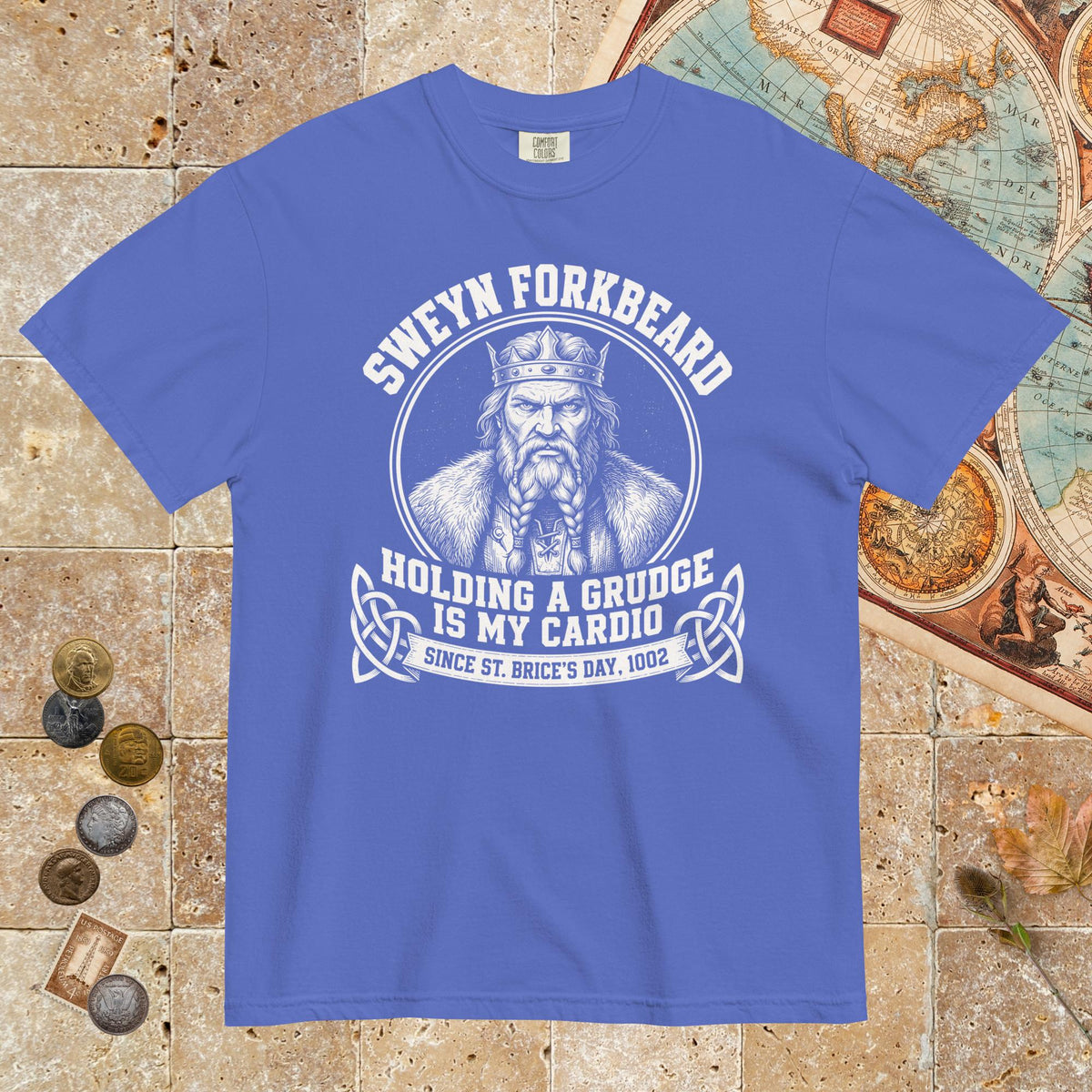 Flo Blue Sweyn Forkbeard Holding a Grudge Is My Cardio - Premium Tee - history buff gift by HistoHead