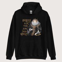 Black Elizabeth I Dress For The Job You Want 2 Hoodie - history buff gift by HistoHead