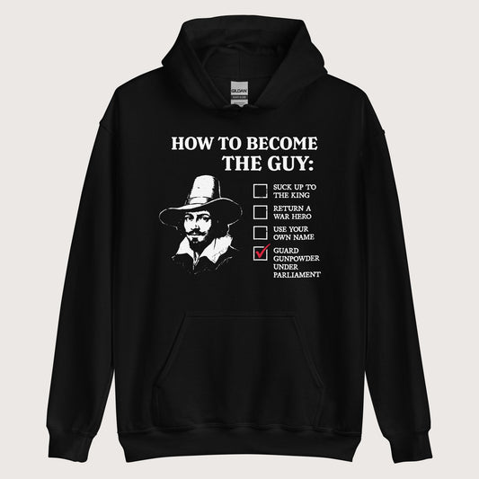 Black Guy Fawkes How to Become the Guy Hoodie - history buff gift by HistoHead