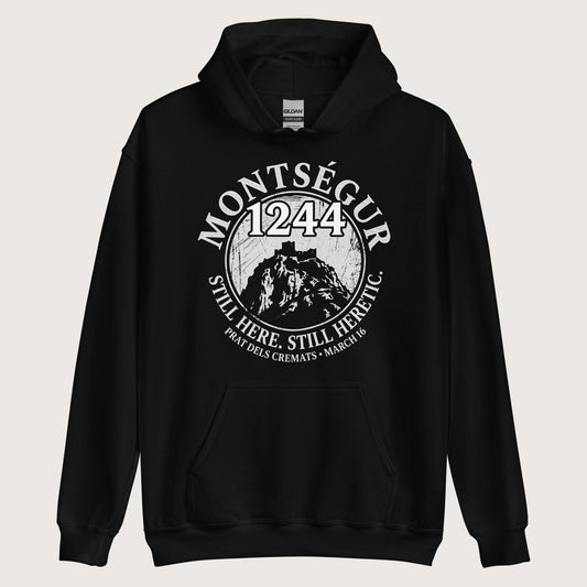 Black Montségur 1244 Still Here Still Heretic Hoodie - history buff gift by HistoHead