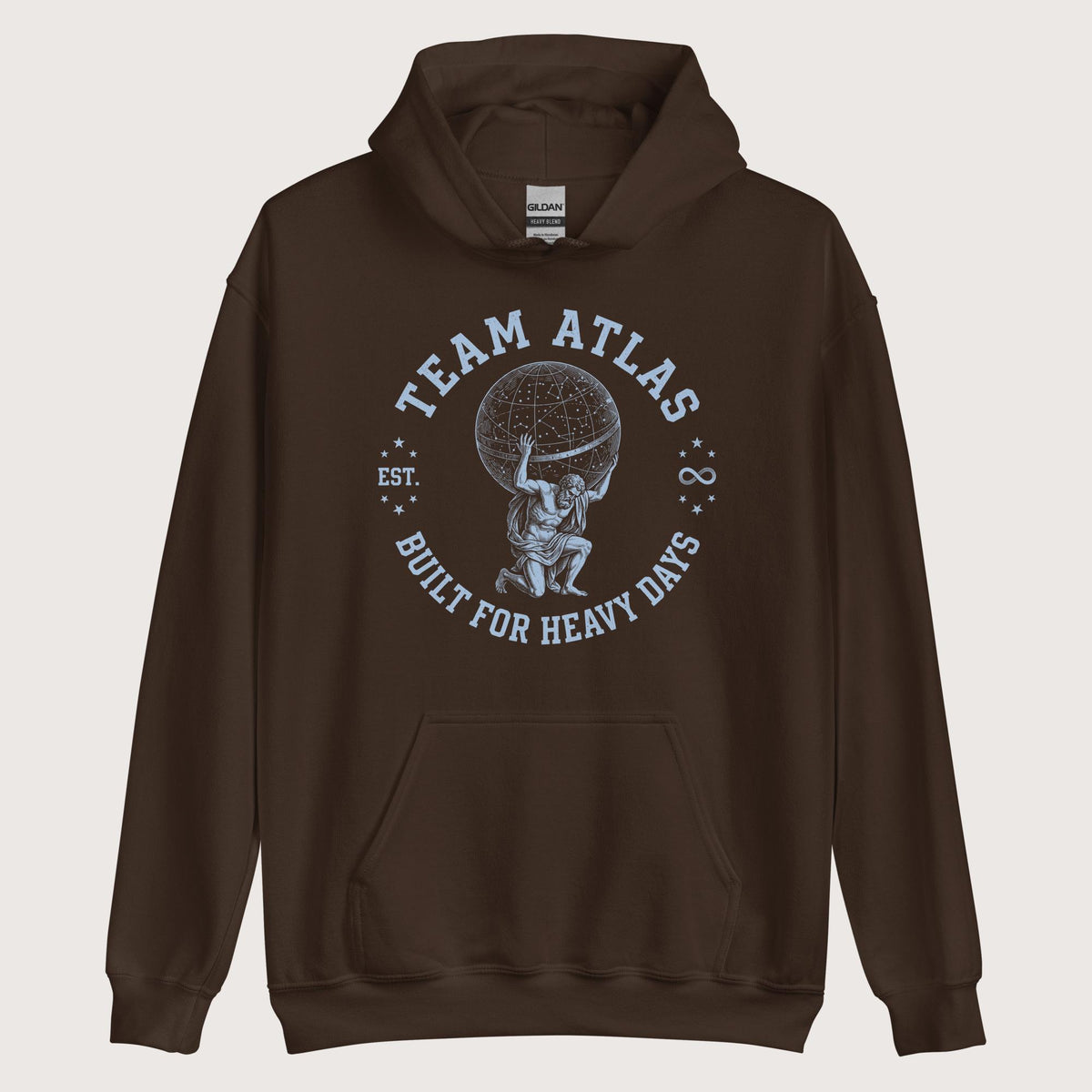 Dark Chocolate Team Atlas Built For Heavy Days Hoodie - history buff gift by HistoHead