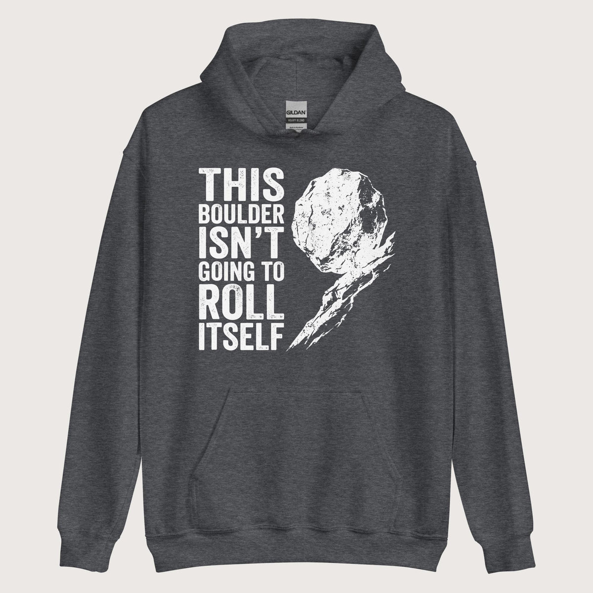 Dark Heather Sisyphus This Boulder Isn't Going to Roll Itself Hoodie - history buff gift by HistoHead
